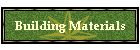 Building Materials